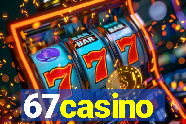 67casino