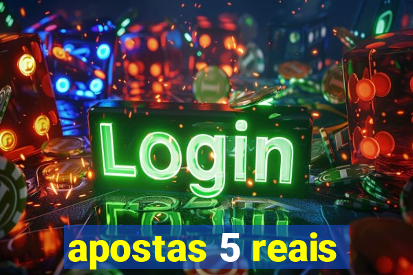 apostas 5 reais