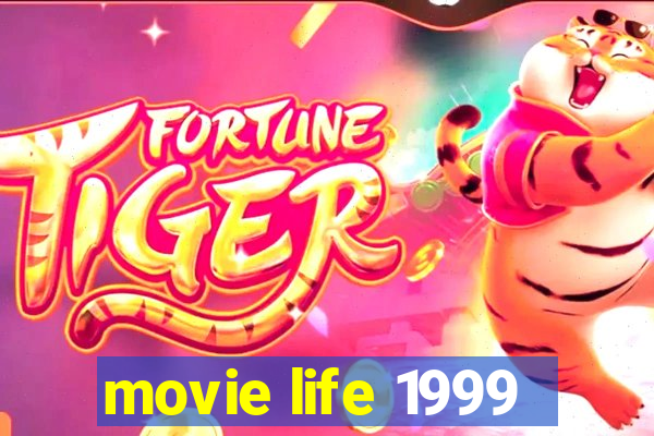 movie life 1999