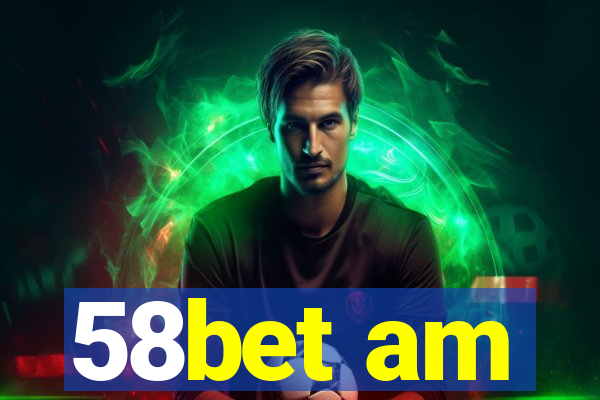 58bet am