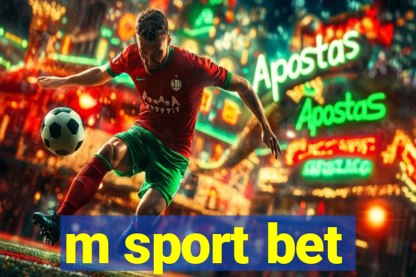 m sport bet