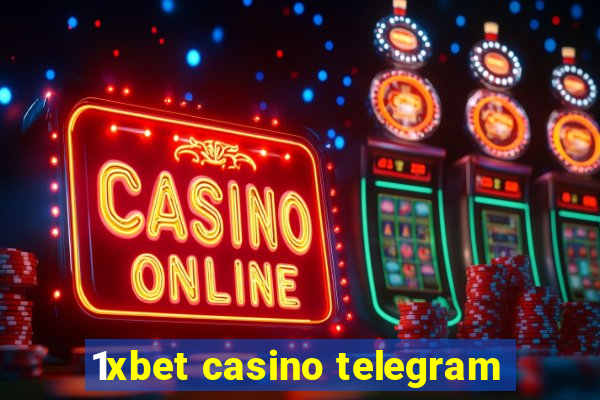 1xbet casino telegram