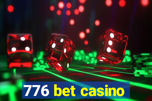 776 bet casino