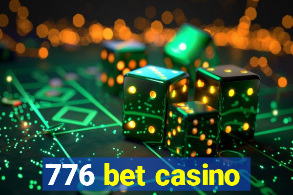 776 bet casino