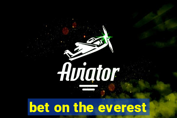 bet on the everest