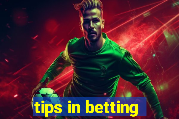 tips in betting