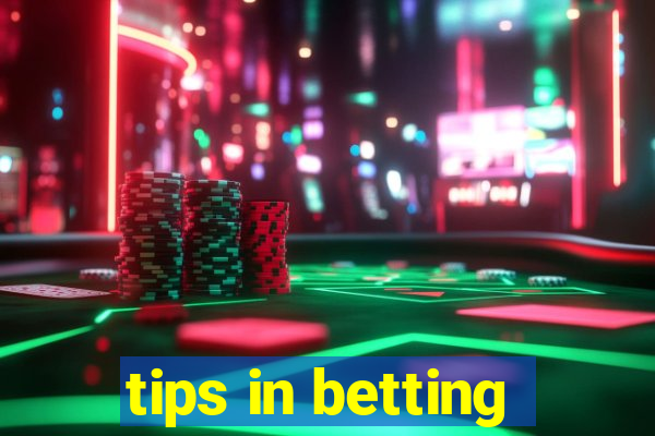 tips in betting