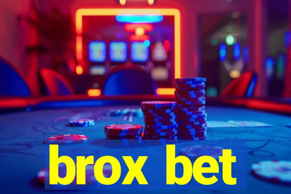 brox bet