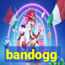 bandogg