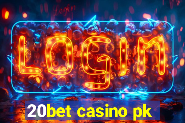 20bet casino pk