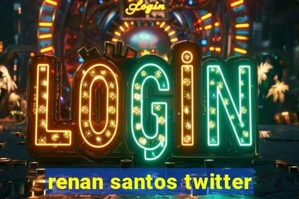 renan santos twitter