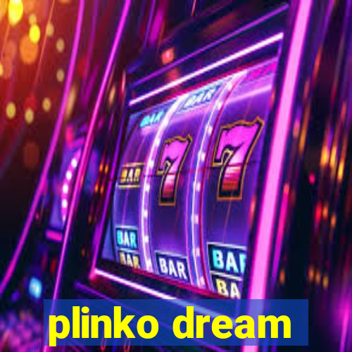 plinko dream