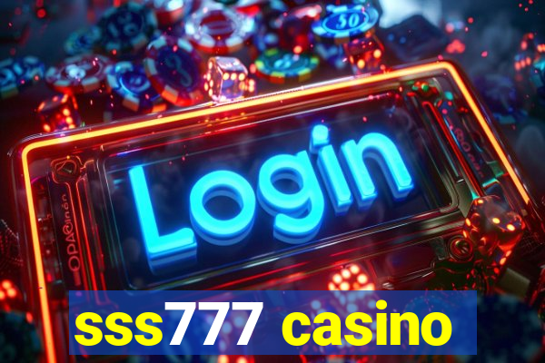 sss777 casino