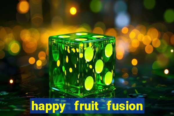 happy fruit fusion paga mesmo