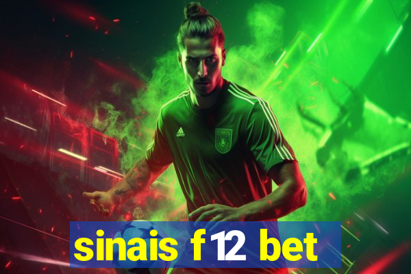 sinais f12 bet