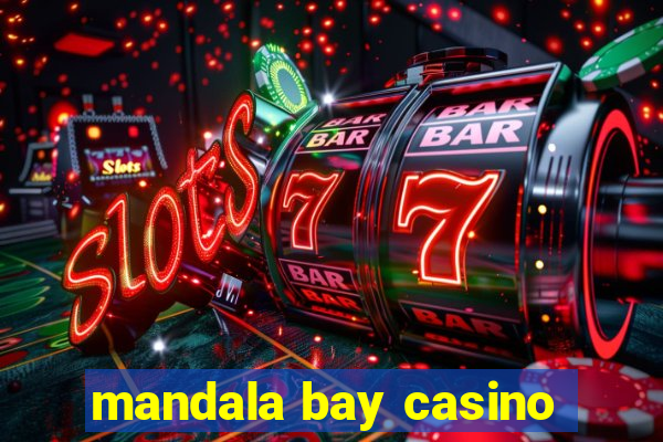 mandala bay casino