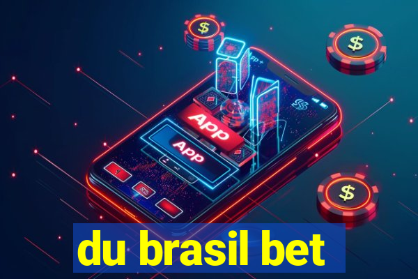 du brasil bet