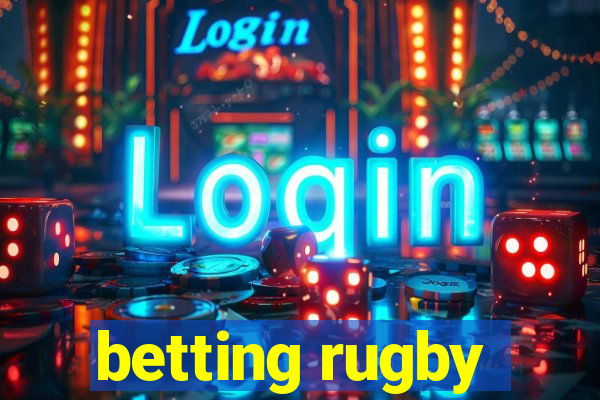 betting rugby