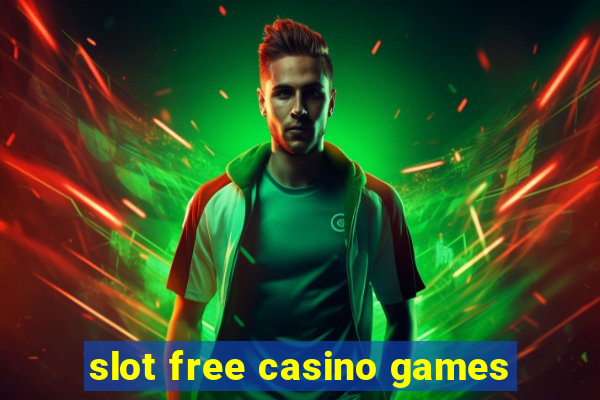 slot free casino games