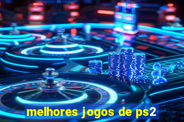 melhores jogos de ps2