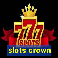 slots crown