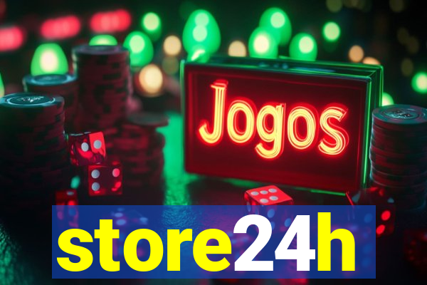 store24h