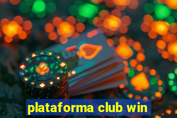 plataforma club win