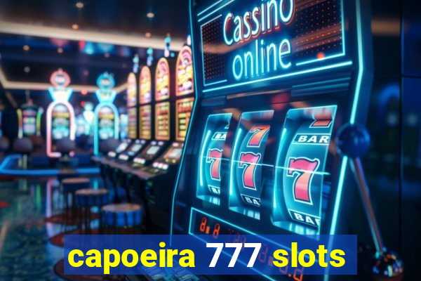 capoeira 777 slots