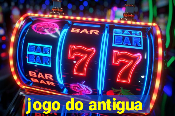 jogo do antigua