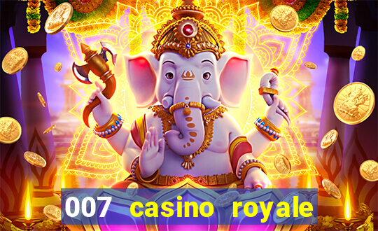 007 casino royale online dublado completo