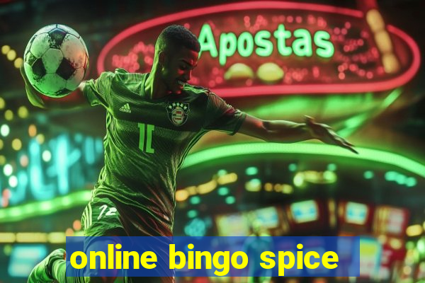 online bingo spice