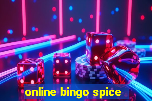 online bingo spice