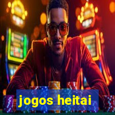 jogos heitai