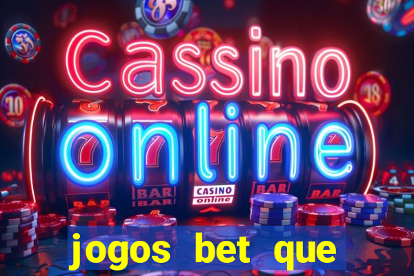 jogos bet que pagam no cadastro