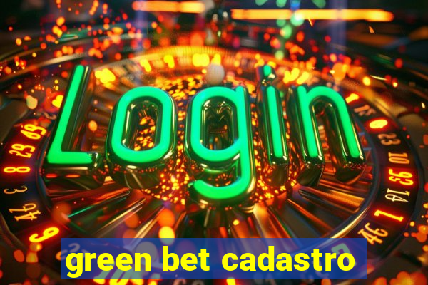 green bet cadastro