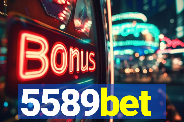 5589bet