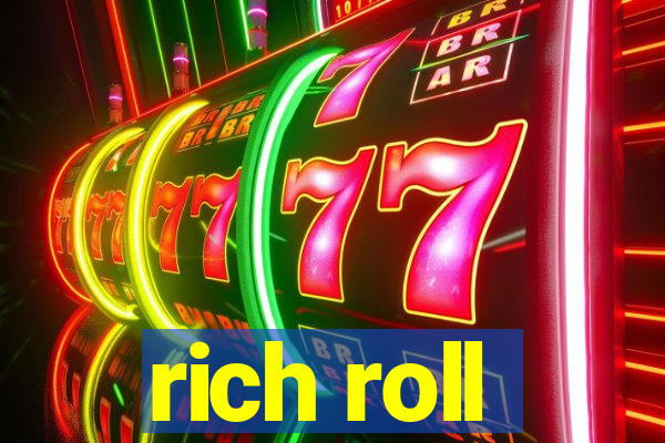 rich roll