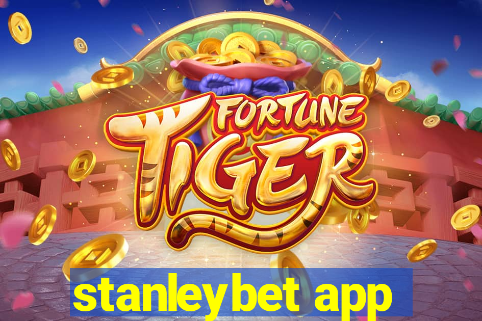 stanleybet app