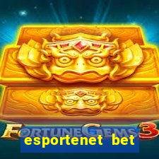 esportenet bet apostas online