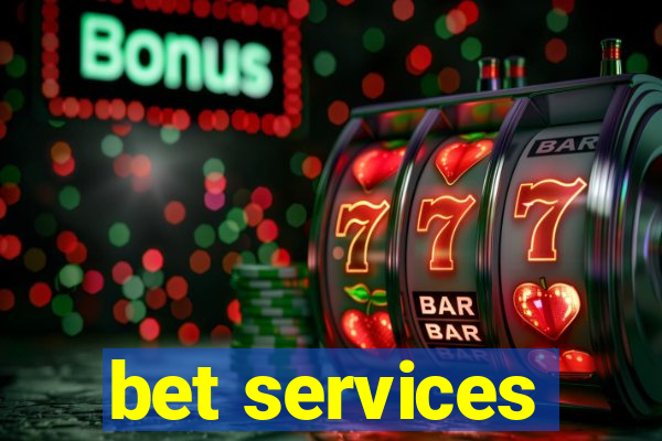 bet services