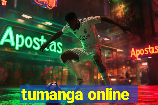 tumanga online