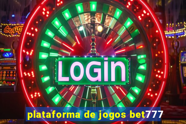 plataforma de jogos bet777