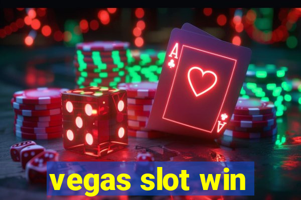 vegas slot win