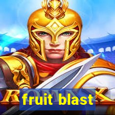 fruit blast