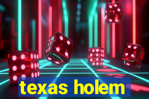 texas holem