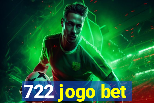 722 jogo bet