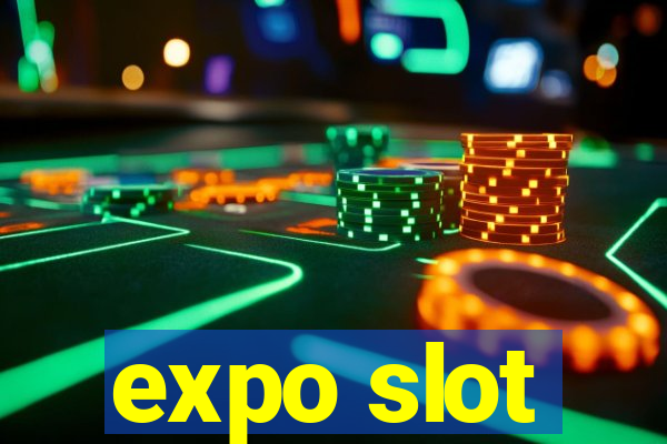 expo slot