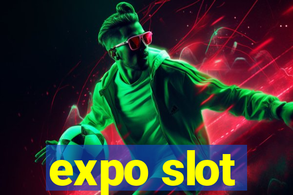 expo slot