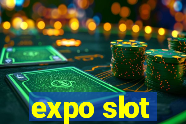 expo slot