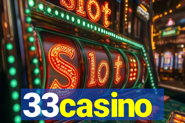 33casino